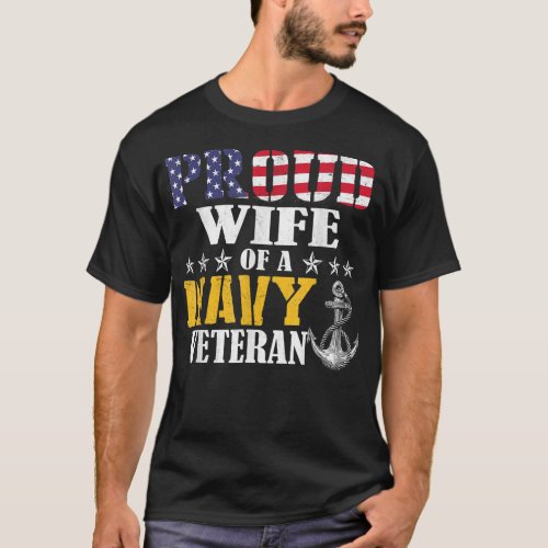 Vintage Proud Wife Of A Navy For Veteran Gifts  T_Shirt