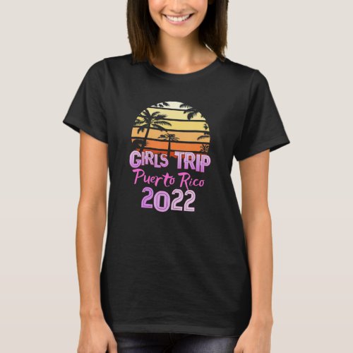 Vintage Puerto Rico All Girls Trip 2022 Spring Bre T_Shirt