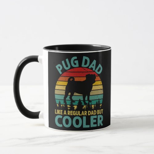 Vintage Pug Dad Like A Regular Dad But Cooler Mug