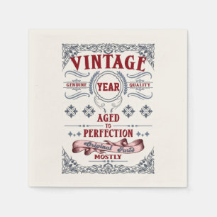 Vintage Quality Aged to Perfection, Birthday Napkins