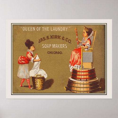 Vintage Queen of the Laundry Soap Ad Poster