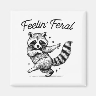 Vintage Raccoon Meme Feeling Feral Funny Trash Pan Magnet