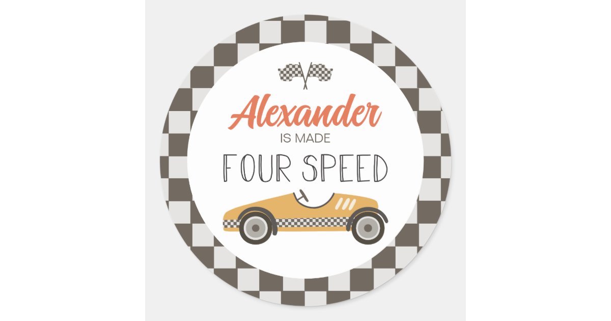Vintage Race Car made FOUR Speed Birthday Classic Round Sticker | Zazzle