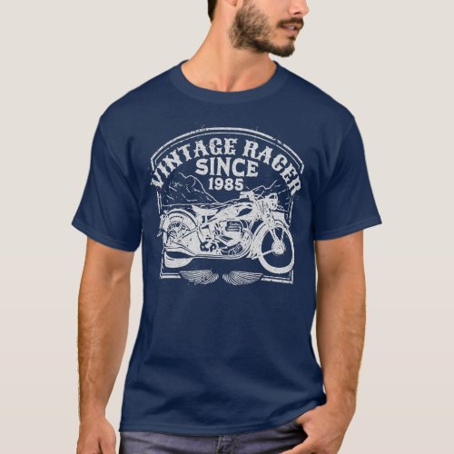 Vintage Racer Since 1985 Retro Motorbike  Motorcyc T_Shirt
