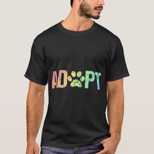 Vintage Rainbow Adopt A Dog Rescue Foster Adoption T_Shirt