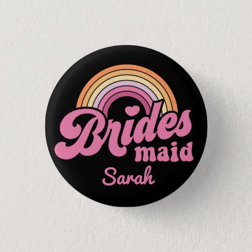Vintage Rainbow Birdes Maid Badge Button