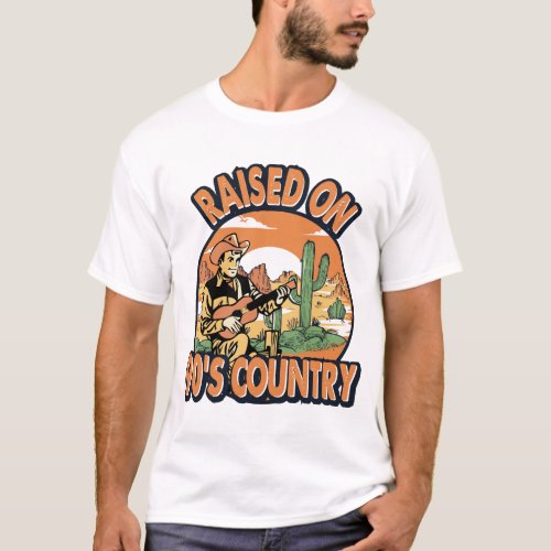 Vintage Raised On 90s Country Music Western T_Shirt