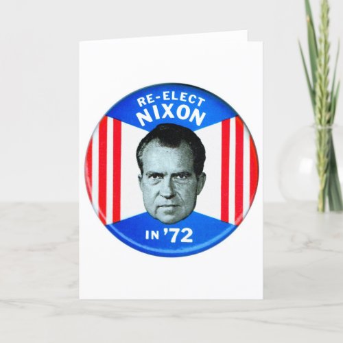 Vintage Re_Elect Nixon in 72 Card