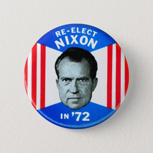 Vintage Re_Elect Nixon in 72 Pinback Button
