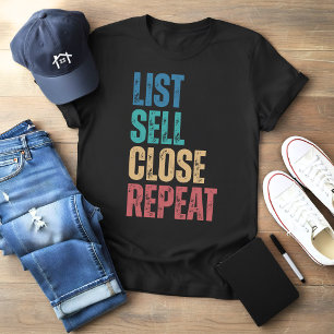 Vintage Realtor List Sell Close Repeat Typography T-Shirt