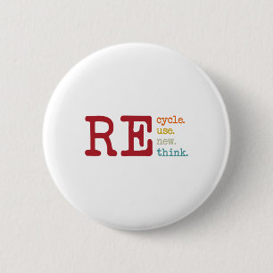 Vintage Recycle Reuse Renew Rethink Earth Day Envi Button
