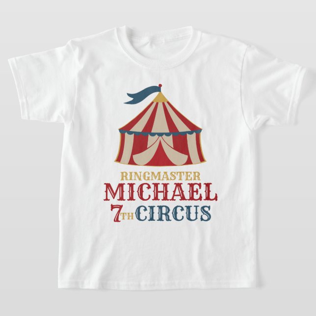 Vintage Red Tent Circus Carnival Birthday Shirt (Laydown)