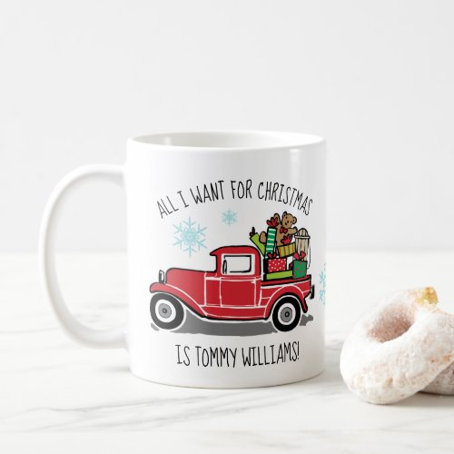 Vintage Red Truck All I Want for Christmas Coffee Mug