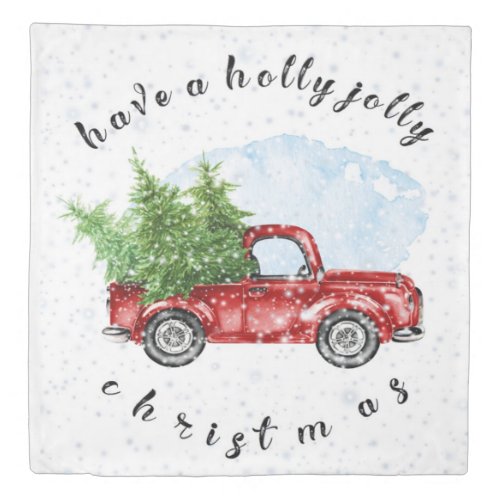 Vintage Red Truck Have a Holly Jolly Christmas  Duvet Cover