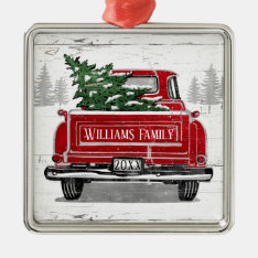 Vintage Red Truck With Christmas Tree Family Name Metal Ornament at Zazzle