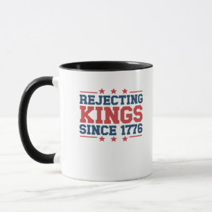 Vintage Rejecting Kings Since 1776 Classic Style Mug