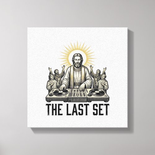 Vintage Religious DJ The Last Set Shirt Design_1 Canvas Print
