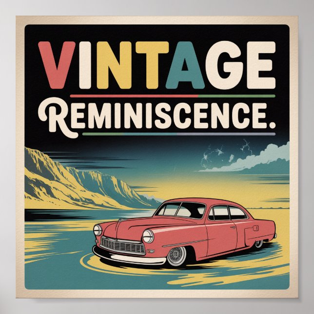 Vintage Reminiscence Retro Car Poster (Front)