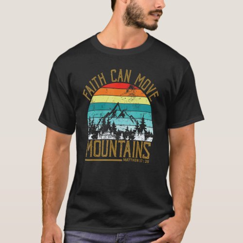 Vintage Rerto Sunset Faith Can Move Mountains 1720 T_Shirt