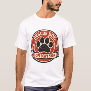 Vintage Rescue Dog Badge T-Shirt Adopt Don't Sho