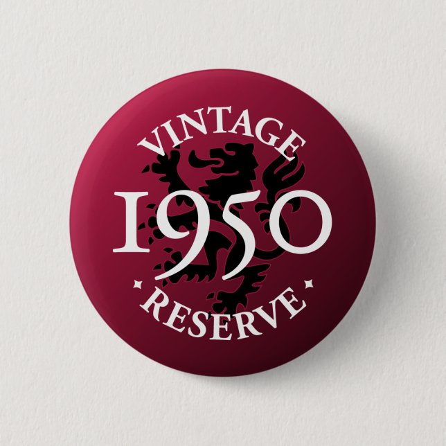 Vintage Reserve 1950 Pinback Button (Front)