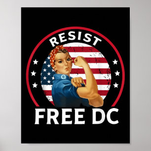 Vintage Resist Free Dc Protest Flag Usa For Womens Poster