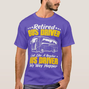 Vintage Retired Bus Driver School Bus Driver TShir T-Shirt