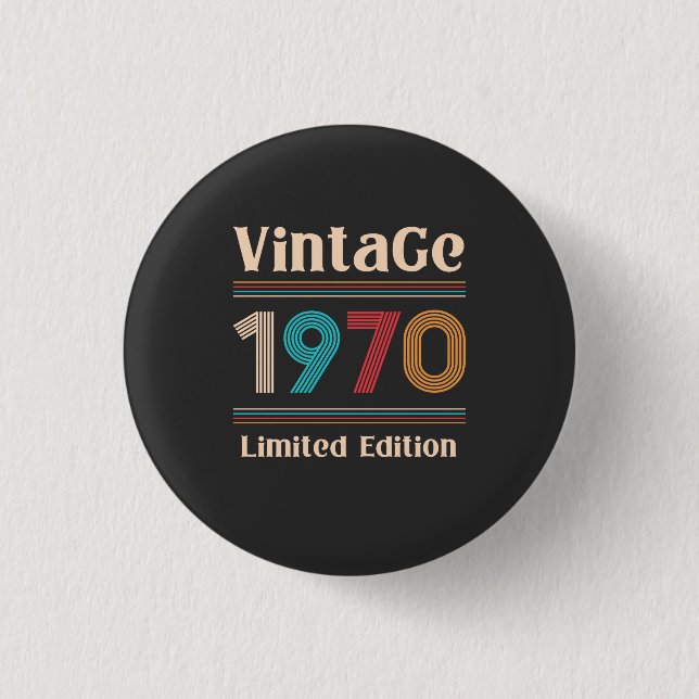 Vintage Retro 1970 Limited Edition 50th Birthday Button (Front)