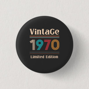 Vintage Retro 1970 Limited Edition 50th Birthday Button