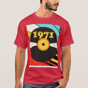 Vintage Retro 1971 Birthday Shirt Vinyl Music