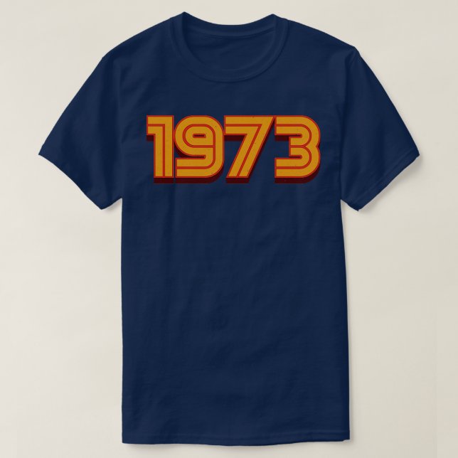 Vintage Retro 1973 70s Gift T-Shirt (Design Front)