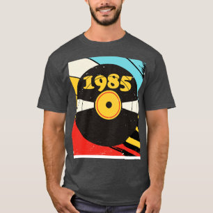 Vintage Retro 1985 Birthday Shirt Vinyl Music
