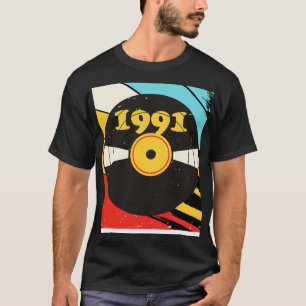 Vintage Retro 1991 Birthday Shirt Vinyl Music