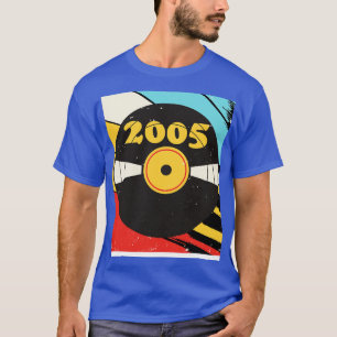 Vintage Retro 2005 Birthday Shirt Vinyl Music