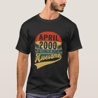 Vintage Retro April 2000 20th Birthday Gifts 20 Ye T-Shirt