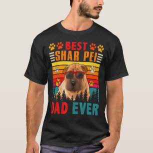 Vintage Retro Best Shar Pei Dad Ever Cute Dog Sung T-Shirt