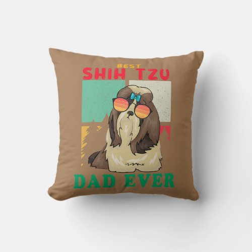 Vintage Retro Best Shih Tzu Dad Ever Dog Wearing Throw Pillow