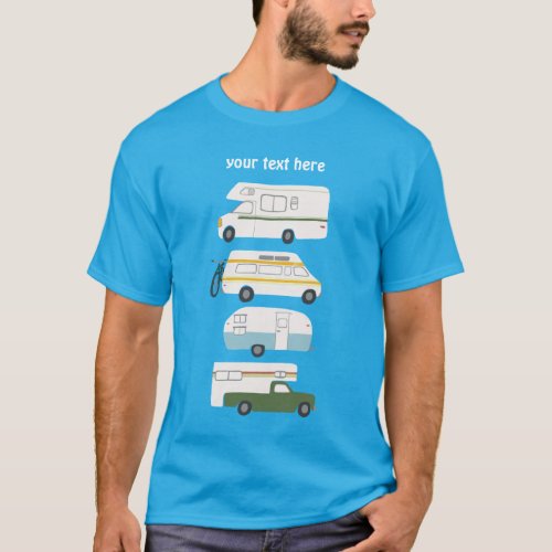 Vintage retro campervan vanlife RV _ customize it T_Shirt