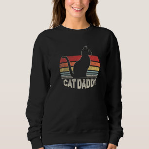 Vintage Retro Cat Daddy Pet Dad Cat Owner Cat    2 Sweatshirt