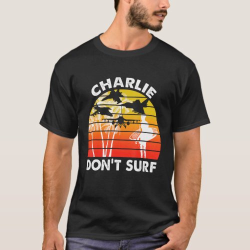 Vintage Retro Charlie Dont Surf Military Vietnam  T_Shirt