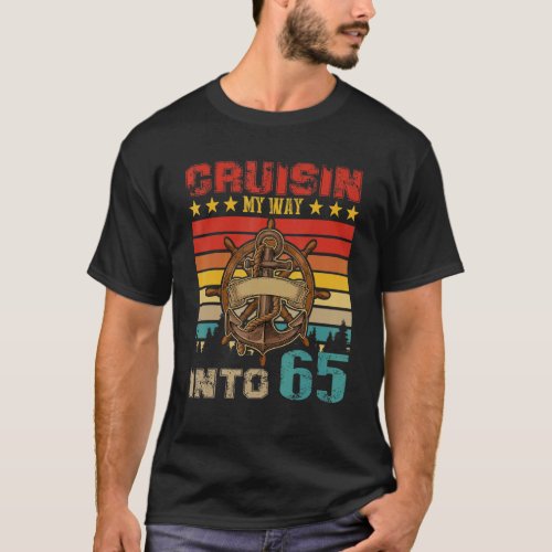 Vintage Retro Cruisin My Way Into 65 Cruise 65th B T_Shirt