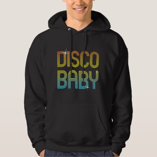Vintage Retro Disco Baby 70s 80s Family Party Danc Hoodie