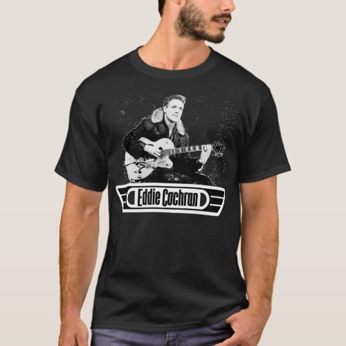 Vintage Retro Eddie Cochrane Gifts Best Men T_Shirt