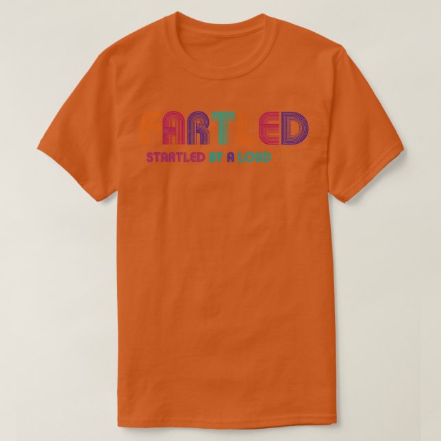 Vintage Retro Fartled T-Shirt (Design Front)