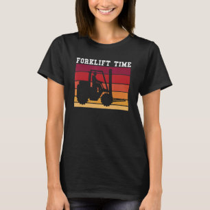 Vintage Retro Forklift Time Forklift Driver_2 T-Shirt