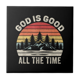 Vintage Retro God Is Good All The Time Christian Ceramic Tile
