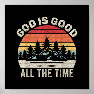Vintage Retro God Is Good All The Time Christian Poster