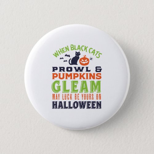 Vintage Retro Good Luck Halloween Quote and Poem Button