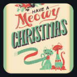 Vintage Retro Have A Meowy Christmas Cats Square Sticker<br><div class="desc">Vintage Retro Have A Meowy Christmas Cats Sticker</div>