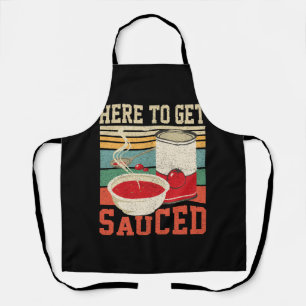 Vintage Retro Here To Get Sauced Tomato Soup Food Apron